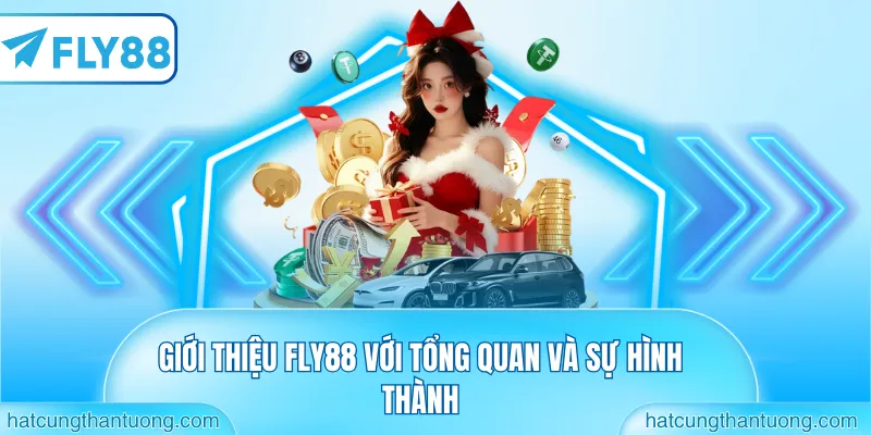 Giới thiệu FLY88 với tổng quan và sự hình thành