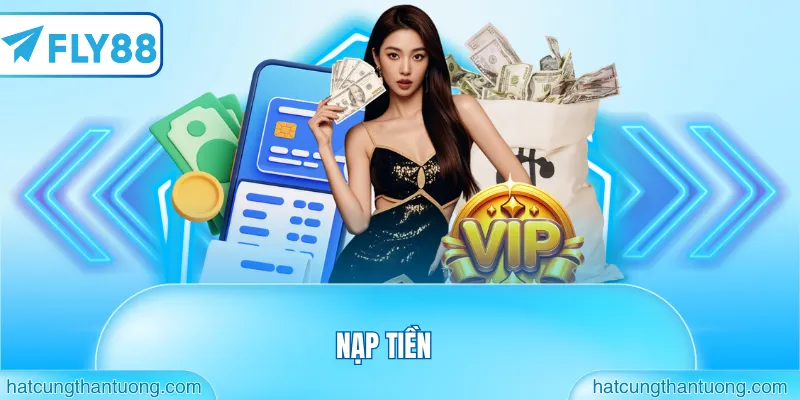 NẠP TIỀN