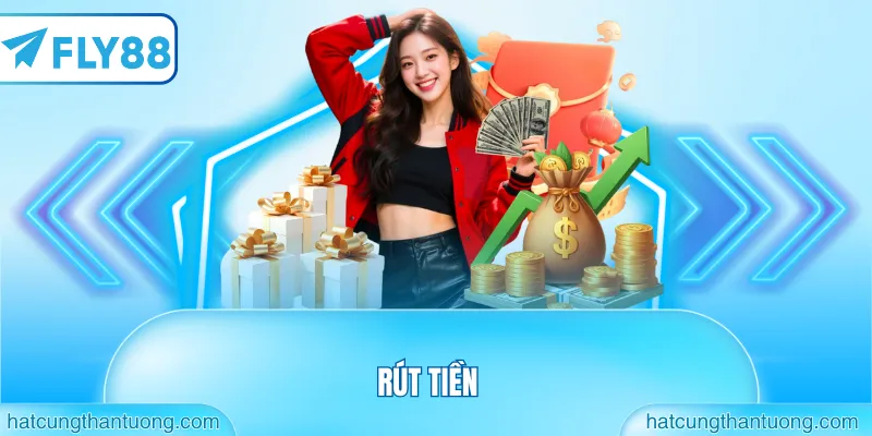 RÚT TIỀN